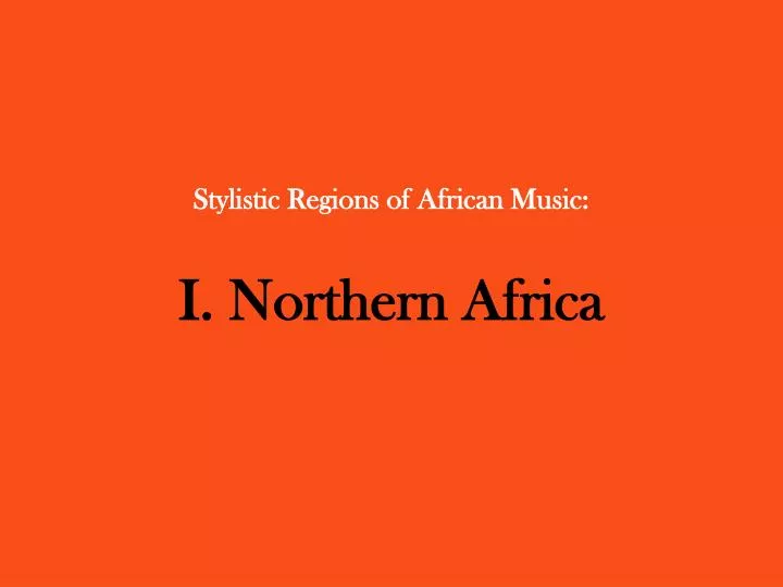 stylistic regions of african music