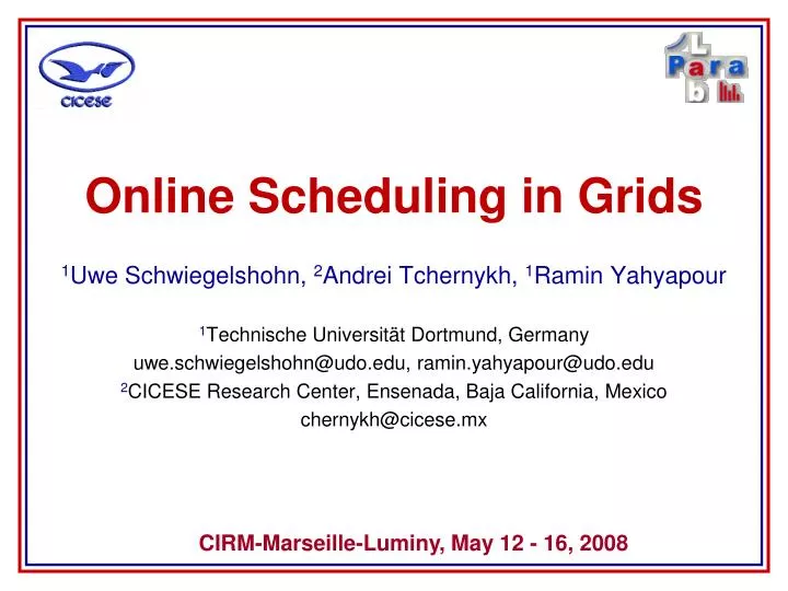 online scheduling in grids