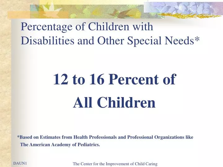 percentage of children with disabilities and other special needs