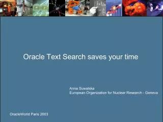 Oracle Text Search saves your time