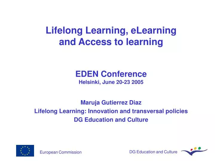 lifelong learning elearning and access to learning eden conference helsinki june 20 23 2005