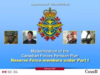 Modernization of the Canadian Forces Pension Plan Reserve Force members under Part I