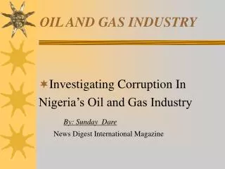 OIL AND GAS INDUSTRY