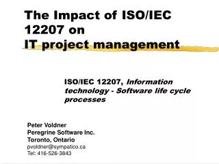 The Impact of ISO/IEC 12207 on IT project management