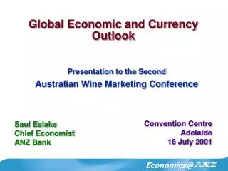 Global Economic and Currency Outlook
