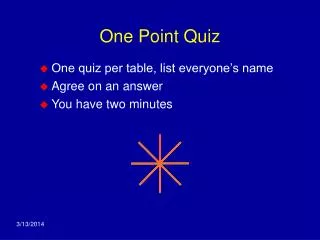 One Point Quiz