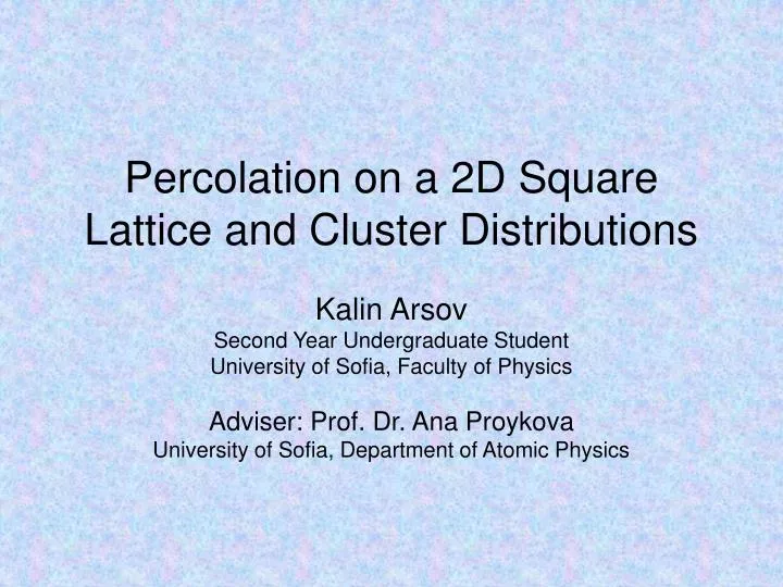 percolation on a 2d square lattice and cluster distributions