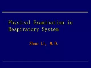Physical Examination in Respiratory System