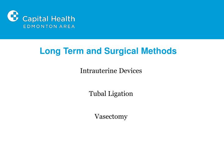 long term and surgical methods