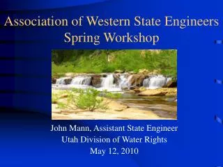 Association of Western State Engineers Spring Workshop