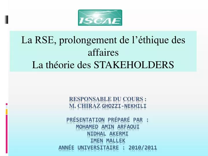 la rse prolongement de l thique des affaires la th orie des stakeholders