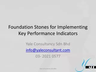 Foundation Stones for Implementing Key Performance Indicators