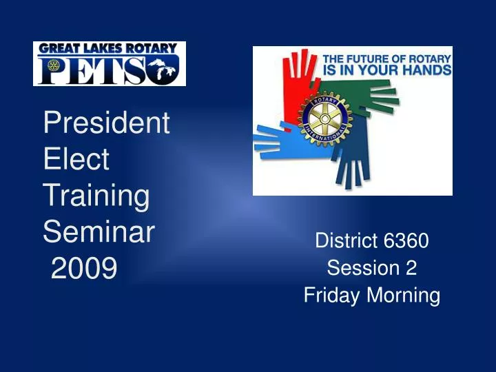 president elect training seminar 2009
