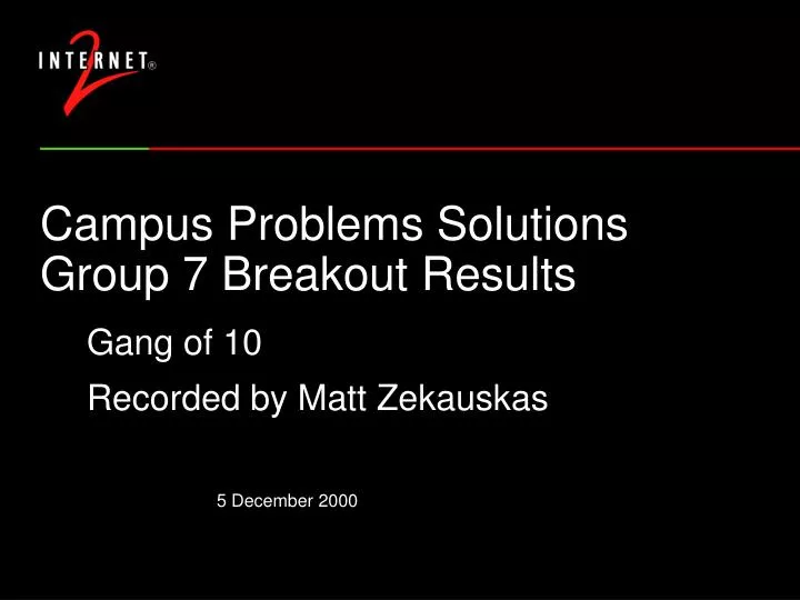 campus problems solutions group 7 breakout results