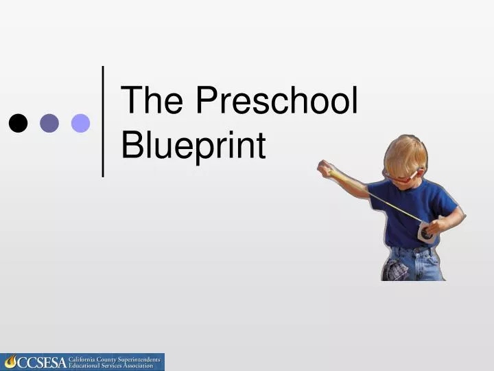 the preschool blueprint