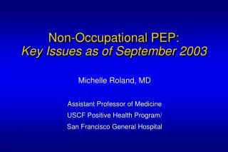 Non-Occupational PEP: Key Issues as of September 2003