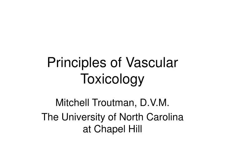 principles of vascular toxicology