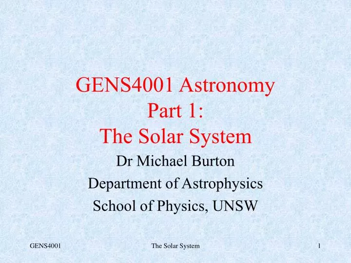 gens4001 astronomy part 1 the solar system