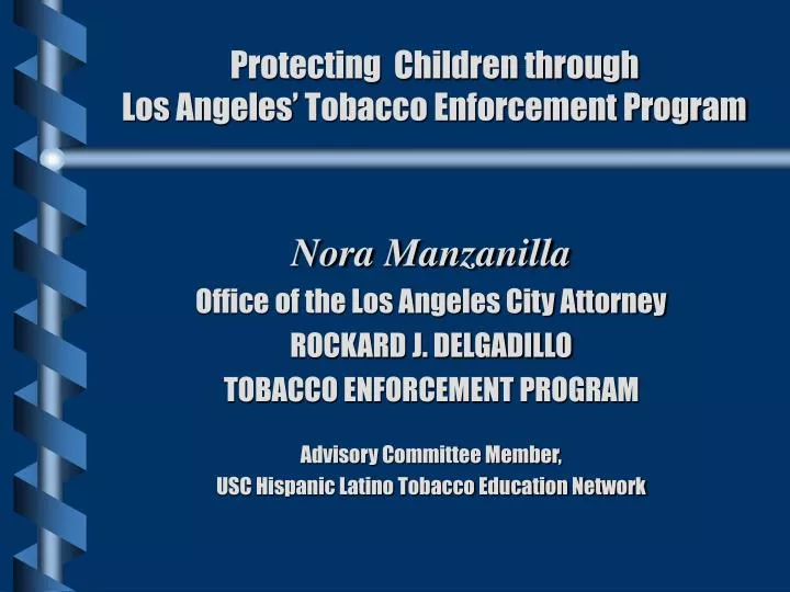 protecting children through los angeles tobacco enforcement program