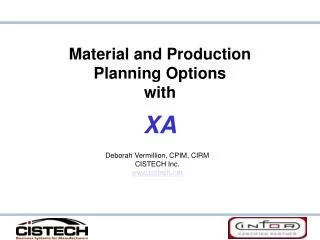 Material and Production Planning Options with XA
