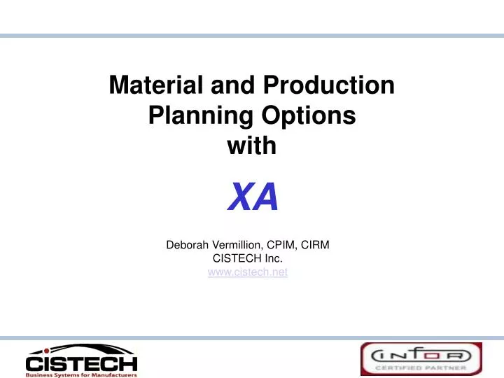 material and production planning options with xa