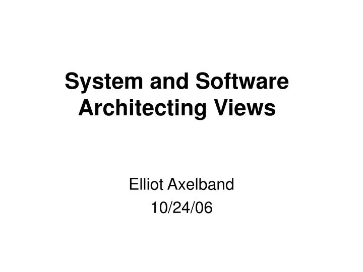 system and software architecting views