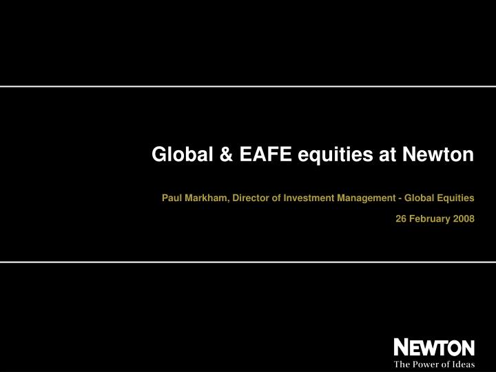 global eafe equities at newton