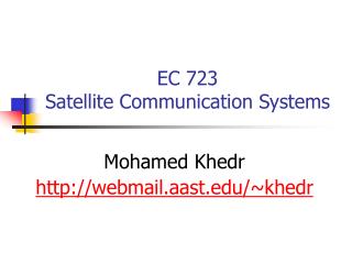 EC 723 Satellite Communication Systems