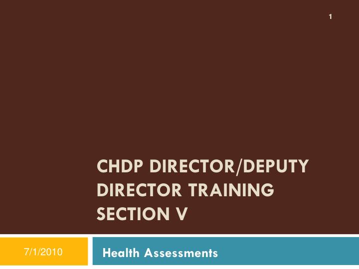 chdp director deputy director training section v