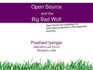 Open Source and the Big Bad Wolf