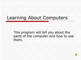 Learning About Computers
