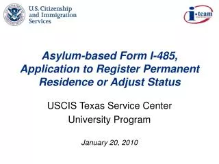 Asylum-based Form I-485, Application to Register Permanent Residence or Adjust Status