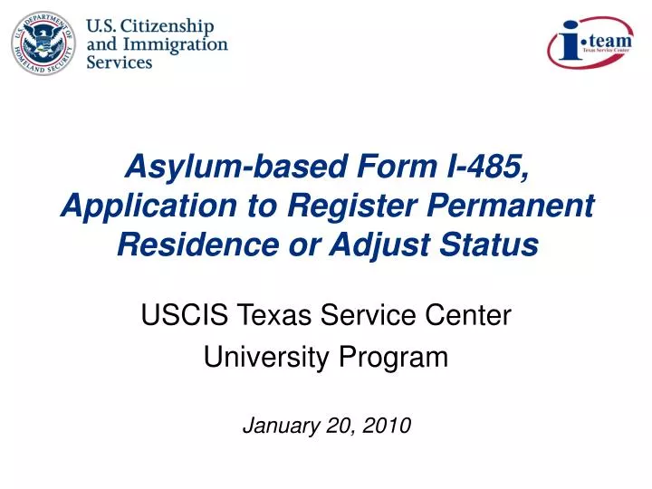 asylum based form i 485 application to register permanent residence or adjust status