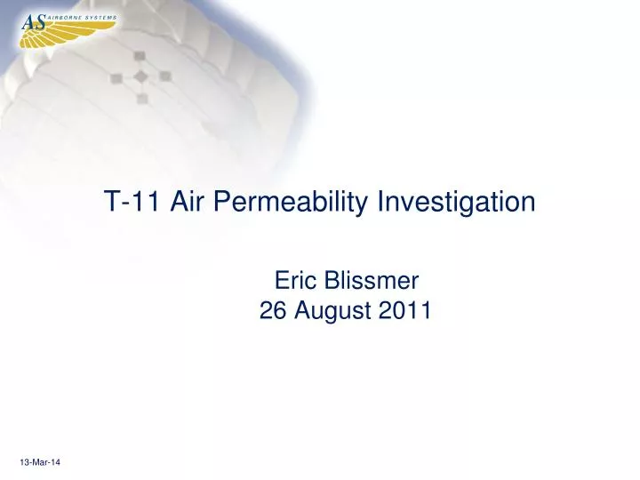 t 11 air permeability investigation