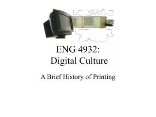 ENG 4932: Digital Culture