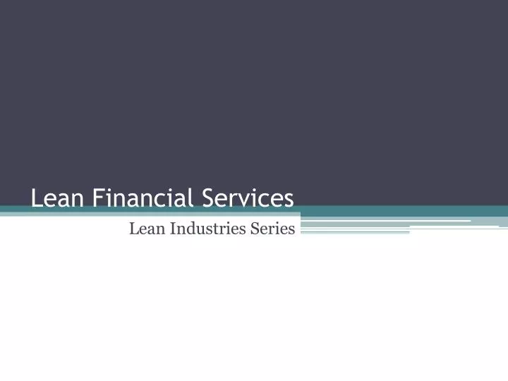 lean financial services