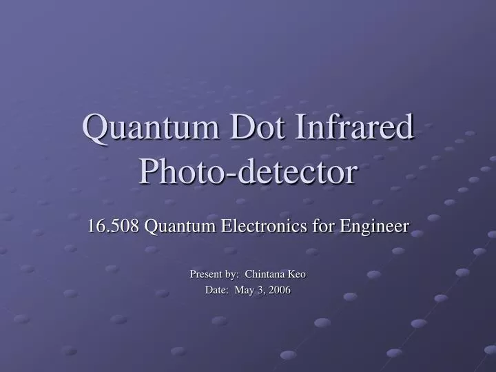 quantum dot infrared photo detector