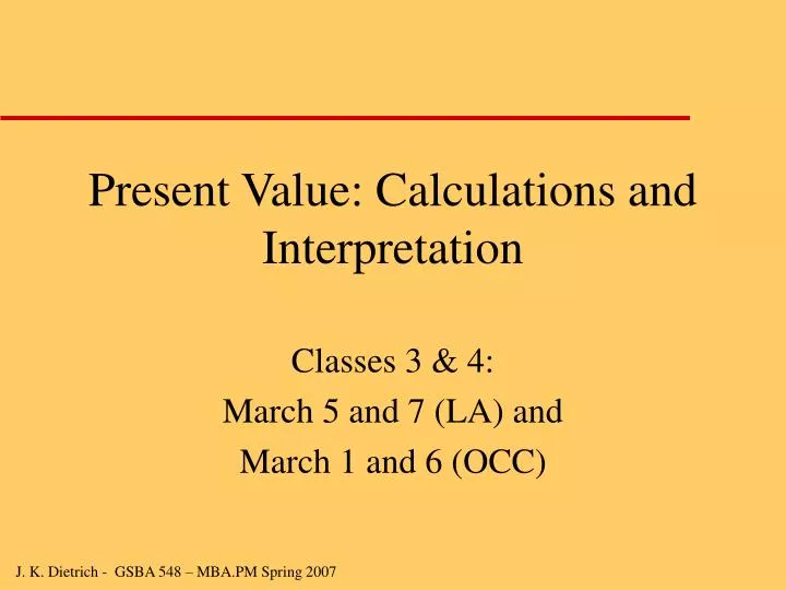 present value calculations and interpretation