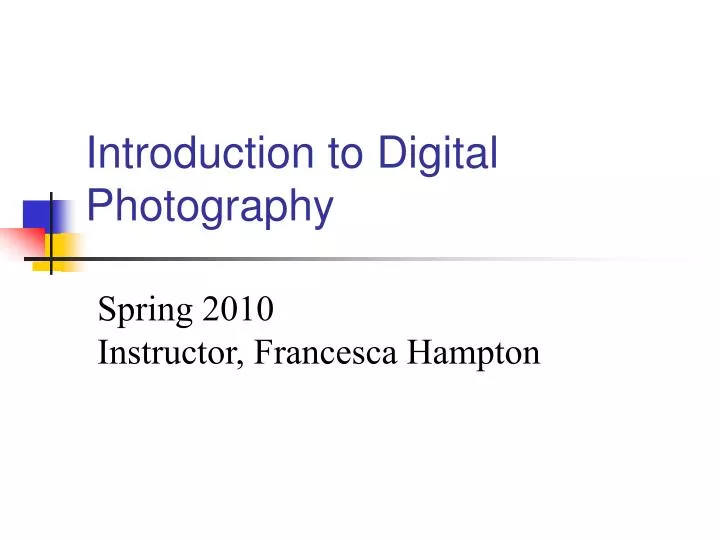 introduction to digital photography