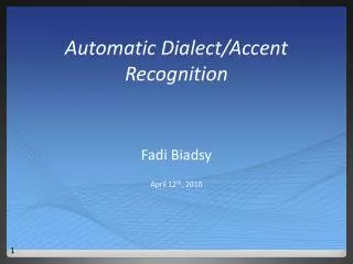 Automatic Dialect/Accent Recognition