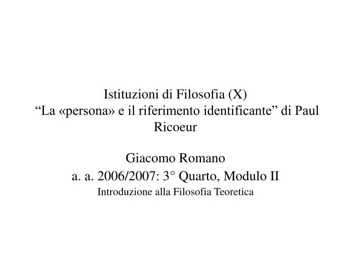 istituzioni di filosofia x la persona e il riferimento identificante di paul ricoeur