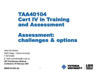 TAA40104 Cert IV in Training and Assessment Assessment: challenges &amp; options
