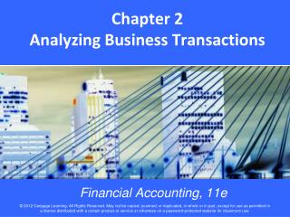 Chapter 2 Analyzing Business Transactions