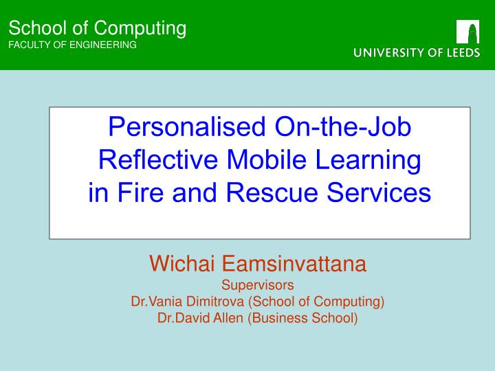 personalised on the job reflective mobile learning in fire and rescue services