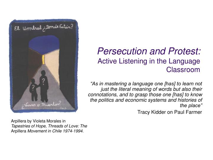persecution and protest active listening in the language classroom