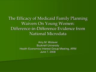 The Efficacy of Medicaid Family Planning Waivers On Young Women: Difference-in-Difference Evidence from National Micro