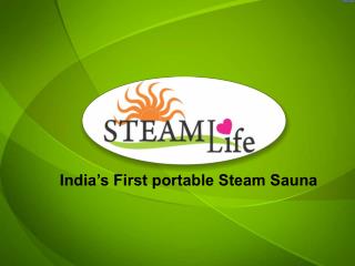 India’s First portable Steam Sauna