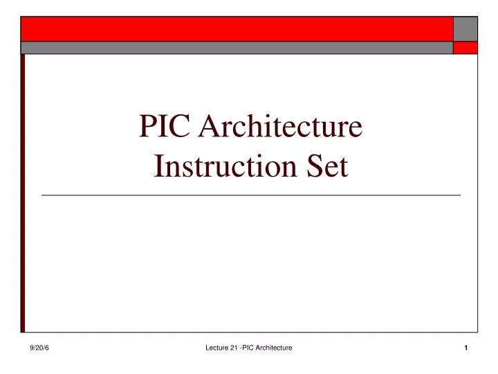 pic architecture instruction set