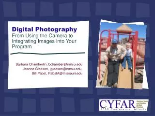 Digital Photography From Using the Camera to Integrating Images into Your Program
