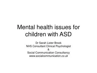 Mental health issues for children with ASD